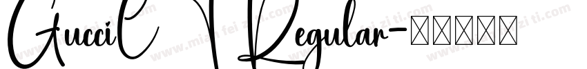 GucciCT Regular字体转换